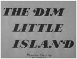 The Dim Little Island (C)