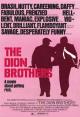 The Dion Brothers (The Gravy Train) 