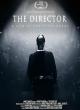 The Director: An Evolution in Three Acts 