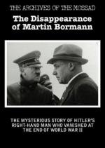 Bormann, a la sombra del führer 