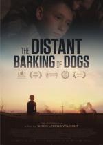 The Distant Barking of Dogs 