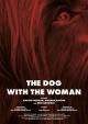 The Dog with the Woman (S)