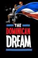 The Dominican Dream 