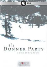 The Donner Party (American Experience) 