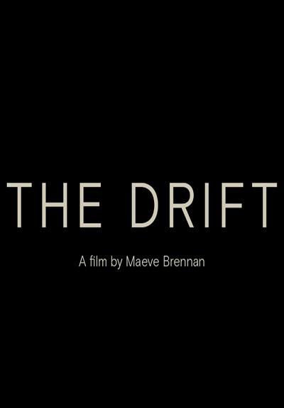 Image gallery for The Drift - FilmAffinity