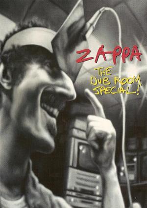 Zappa: The Dub Room Special! 
