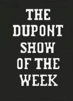 The DuPont Show of the Week (Serie de TV) - Poster / Imagen Principal