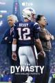 The Dynasty: New England Patriots (TV Miniseries)