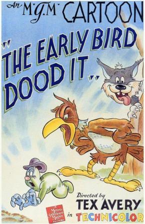 The Early Bird Dood It! (S)