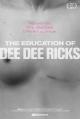 The Education of Dee Dee Ricks (TV) (TV)