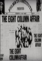 The Eight Column Affair  - 