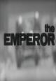 The Emperor (S)
