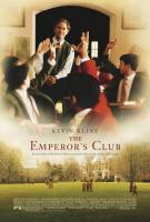 The Emperor's Club  - Posters