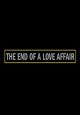 The End of a Love Affair (S)