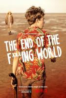 The End of the F***ing World (TV Miniseries) - Poster / Main Image