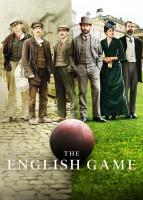 The English Game (TV Miniseries) - Poster / Main Image