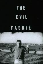 The Evil Faerie (AKA Fluxfilm No. 25) (C)