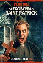 Fresh Hell: The Exorcism of Saint Patrick 