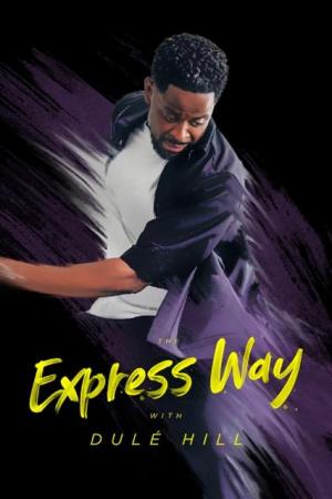 The Express Way with Dulé Hill (TV Series)