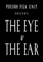 The Eye & the Ear (C)