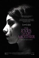 The Eyes of My Mother  - Poster / Main Image