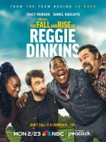 The Fall and Rise of Reggie Dinkins (TV Series)