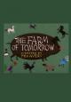 The Farm of Tomorrow (S)