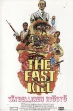 The Fast Kill 