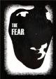 The Fear (C)