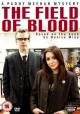 The Field of Blood (Serie de TV)