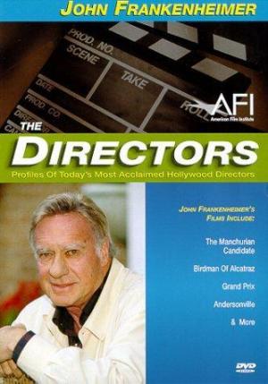 The Directors: The Films of John Frankenheimer 