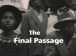 The Final Passage (TV) (TV)