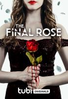 The Final Rose  - Poster / Main Image