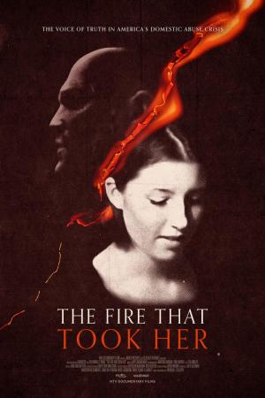 The Fire that Took Her (2022) - FilmAffinity