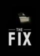The Fix (TV) (TV)