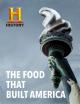 The Food That Built America (Miniserie de TV)