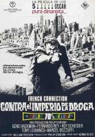 French Connection. Contra el imperio de la droga  - Posters
