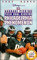 The Garbage Picking Field Goal Kicking Philadelphia Phenomenon (TV) - Poster / Main Image