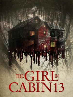 The Girl in Cabin 13 