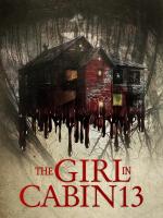 The Girl in Cabin 13 