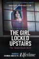 The Girl Locked Upstairs: The Tanya Kach Story (TV)