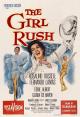 The Girl Rush 