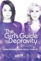 The Girl's Guide to Depravity (TV Series) (Serie de TV)