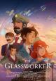 The Glassworker 
