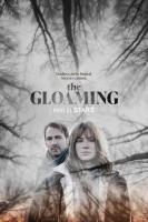 The Gloaming (TV Series) - Poster / Main Image