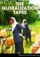 The Globalisation Tapes  - 