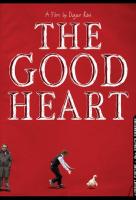 The Good Heart (Un buen corazón)  - Poster / Imagen Principal