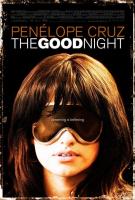 The Good Night  - Posters