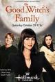 The Good Witch's Family (TV) (TV)