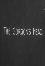 The Gorgon’s Head (S)
